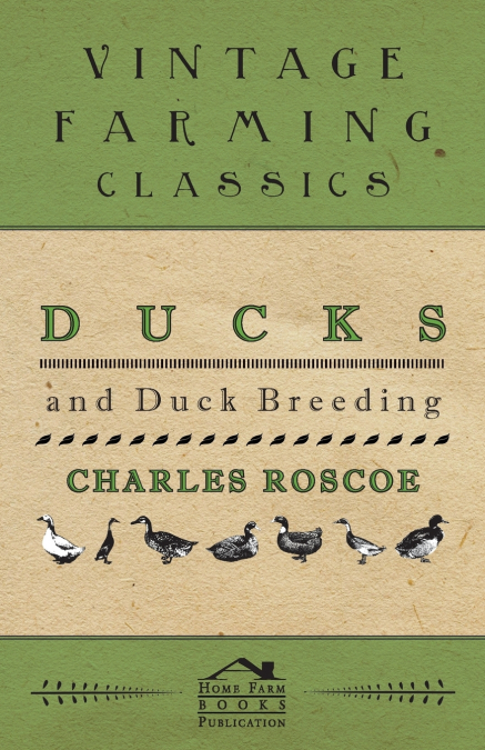 Ducks and Duck Breeding
