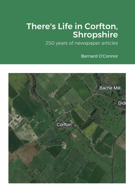 There’s Life in Corfton, Shropshire