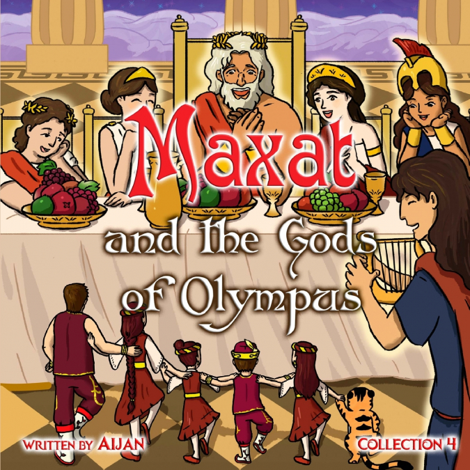 Maxat and the Gods of Olympus