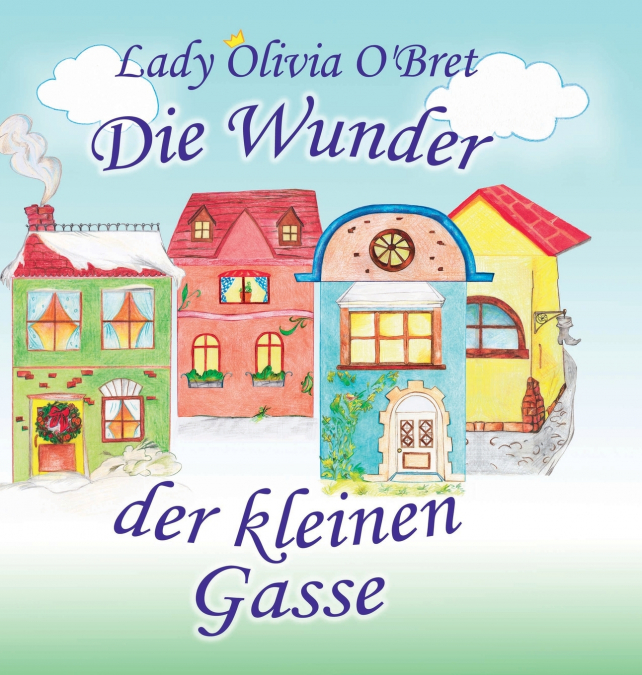 Die Wunder der kleinen Gasse