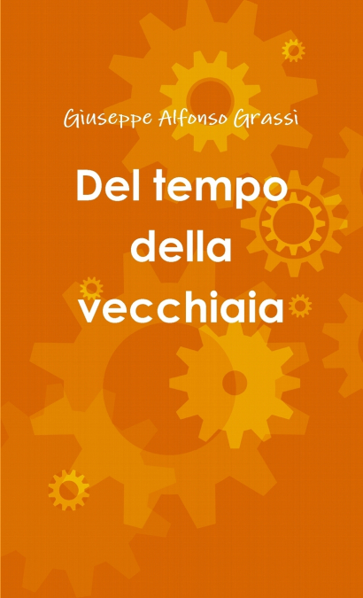 Del tempo della vecchiaia