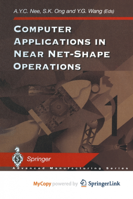 Computer Applications in Near Net-Shape Operations