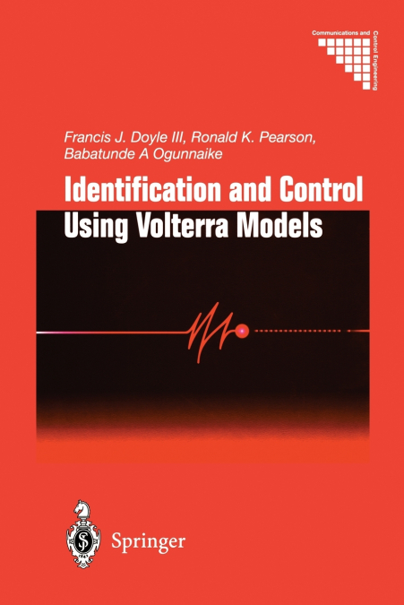 Identification and Control Using Volterra Models
