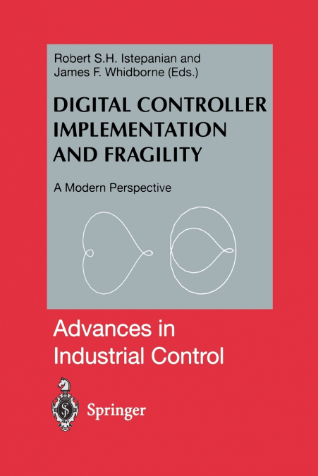 Digital Controller Implementation and Fragility