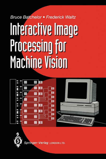 Interactive Image Processing for Machine Vision