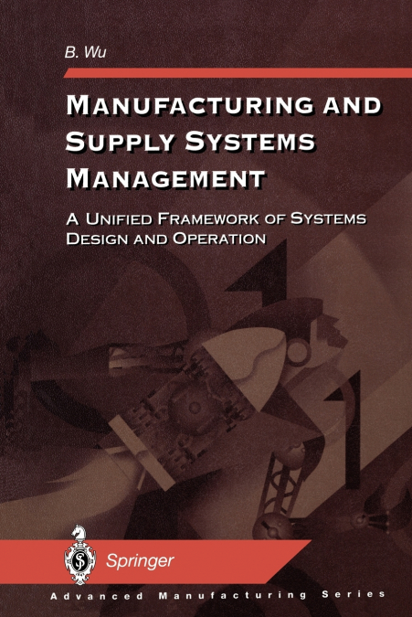 Manufacturing and Supply Systems Management