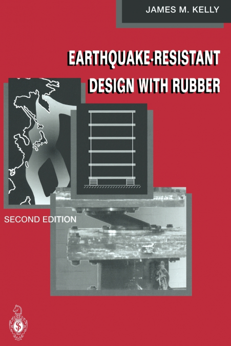 Earthquake-Resistant Design with Rubber
