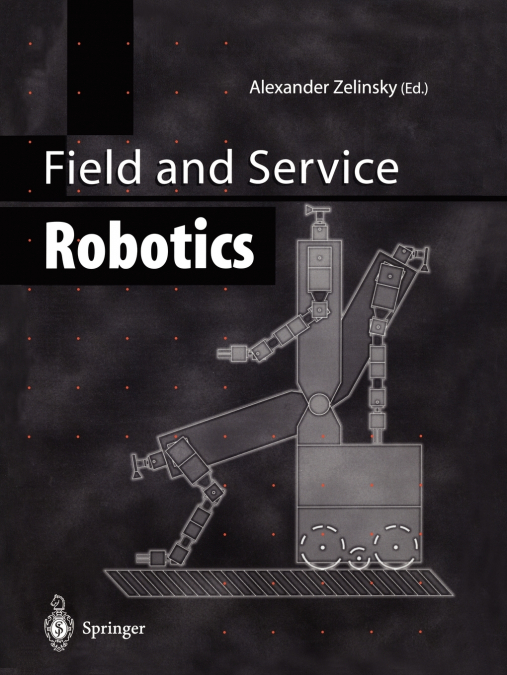 Field and Service Robotics
