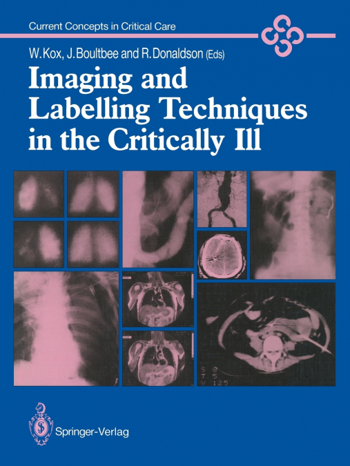 Imaging and Labelling Techniques in the Critically Ill