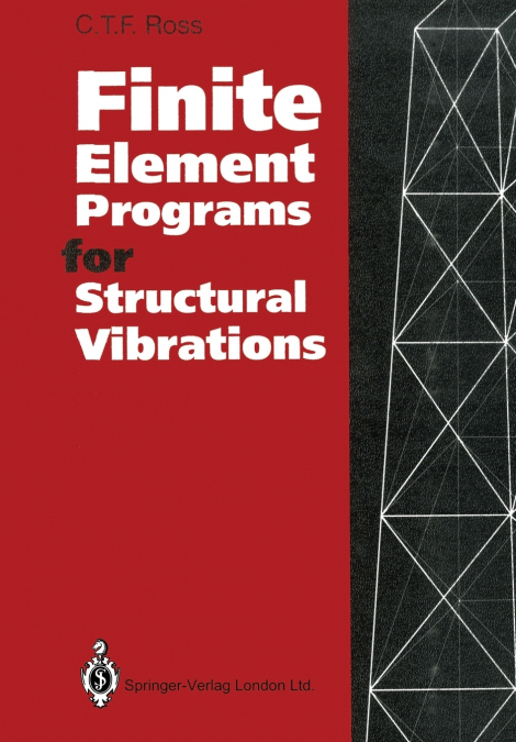 Finite Element Programs for Structural Vibrations