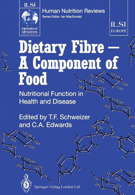 Dietary Fibre - A Component of Food
