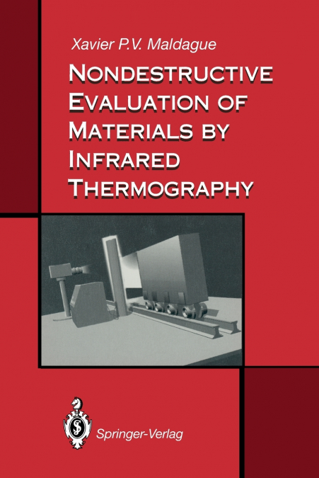 Nondestructive Evaluation of Materials by Infrared Thermography