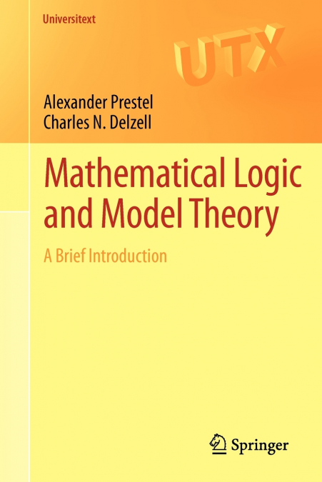 Mathematical Logic and Model Theory