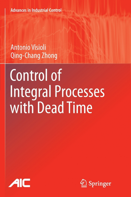 Control of Integral Processes with Dead Time