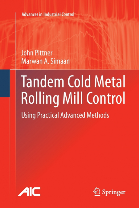 Tandem Cold Metal Rolling Mill Control