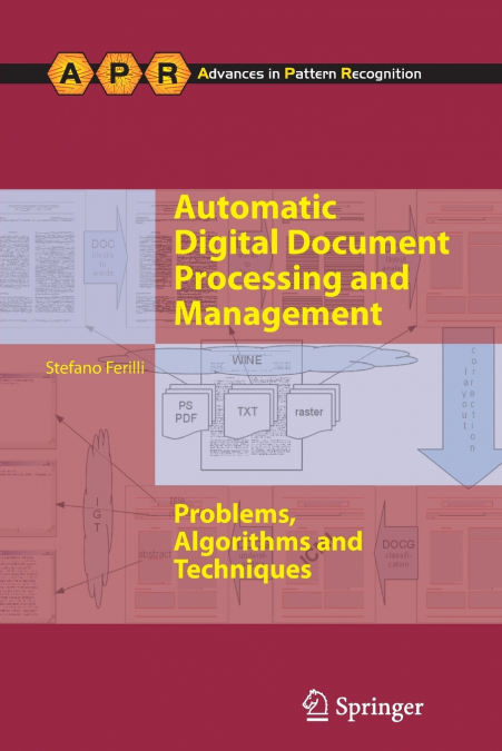 Automatic Digital Document Processing and Management