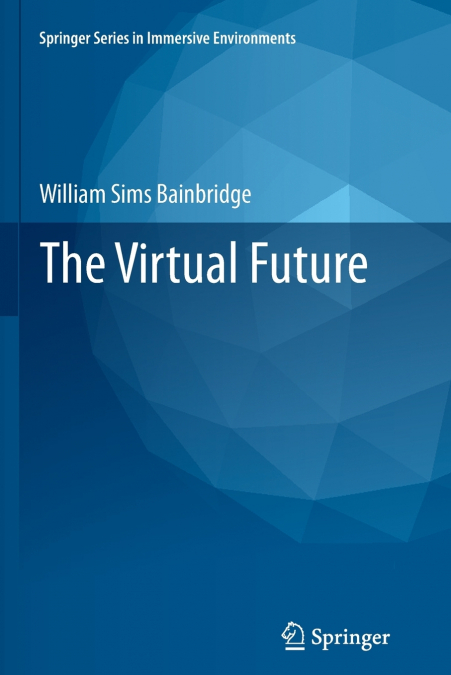 The Virtual Future