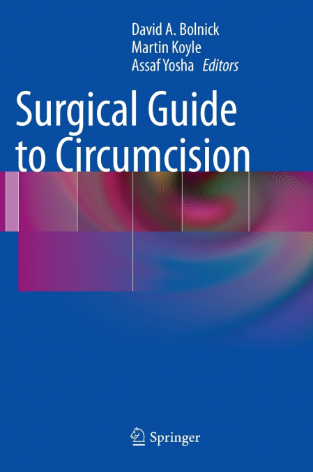 Surgical Guide to Circumcision