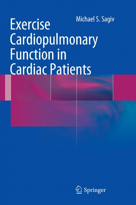 Exercise Cardiopulmonary Function in Cardiac Patients