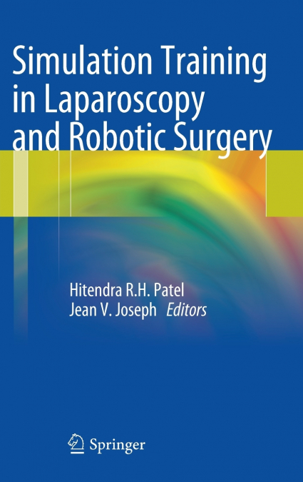 Simulation Training in Laparoscopy and Robotic Surgery