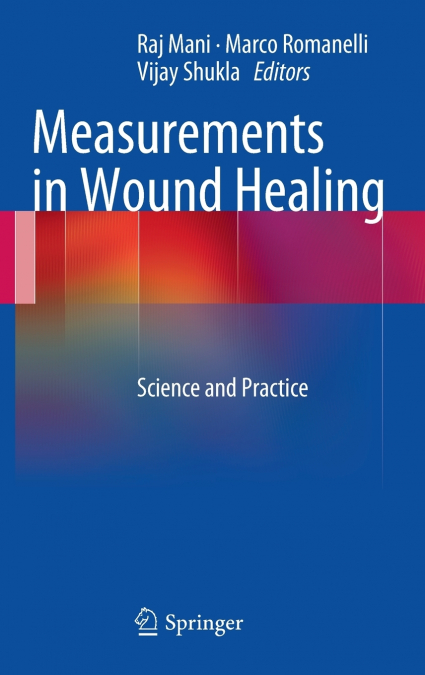 Measurements in Wound Healing