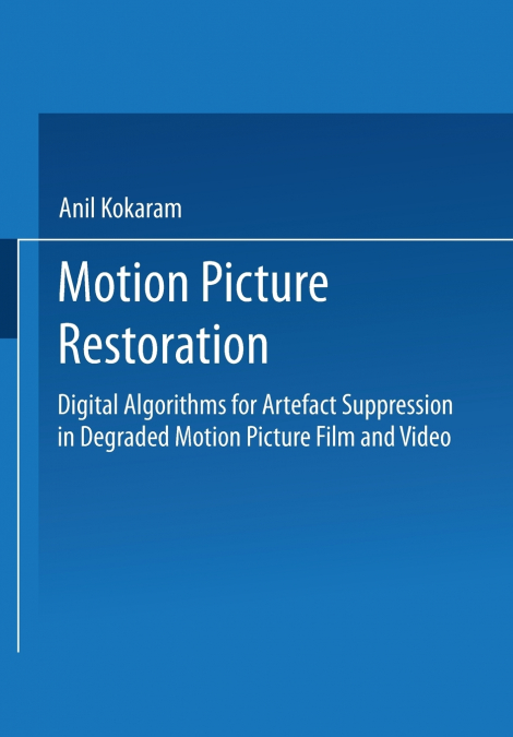 Motion Picture Restoration