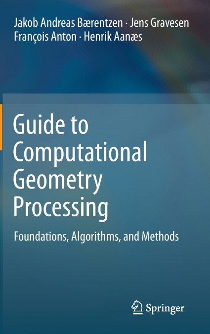 Guide to Computational Geometry Processing