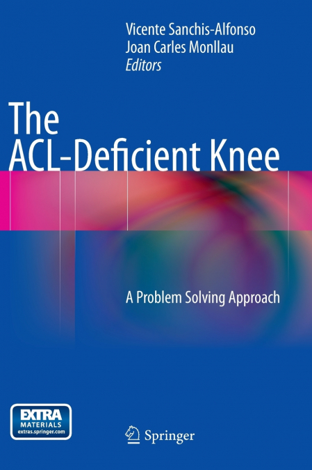 The ACL-Deficient Knee