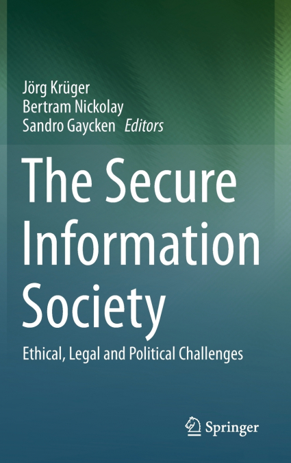 The Secure Information Society