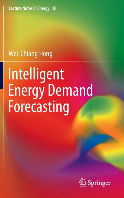 Intelligent Energy Demand Forecasting
