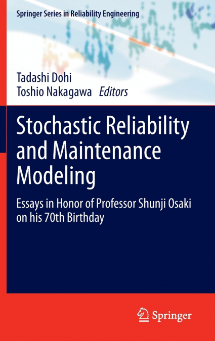 Stochastic Reliability and Maintenance Modeling