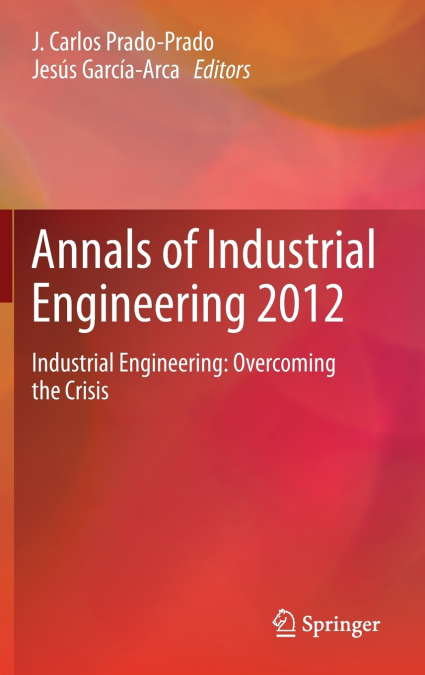 Annals of Industrial Engineering 2012