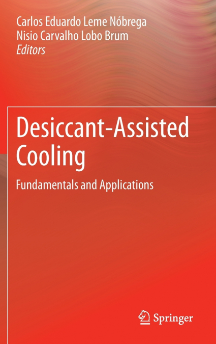 Desiccant-Assisted Cooling