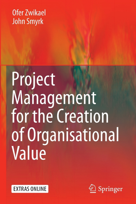 Project Management for the Creation of Organisational Value