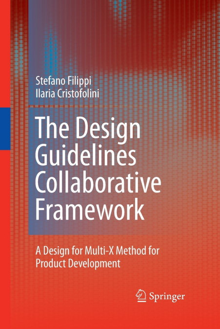 The Design Guidelines Collaborative Framework