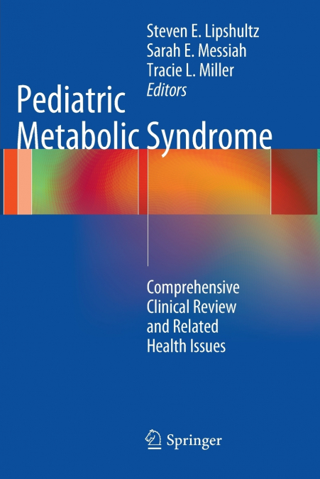 Pediatric Metabolic Syndrome