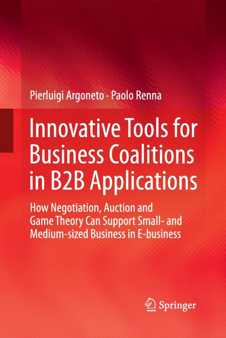 Innovative Tools for Business Coalitions in B2B Applications