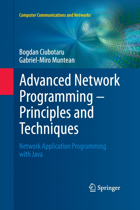 Advanced Network Programming - Principles and Techniques