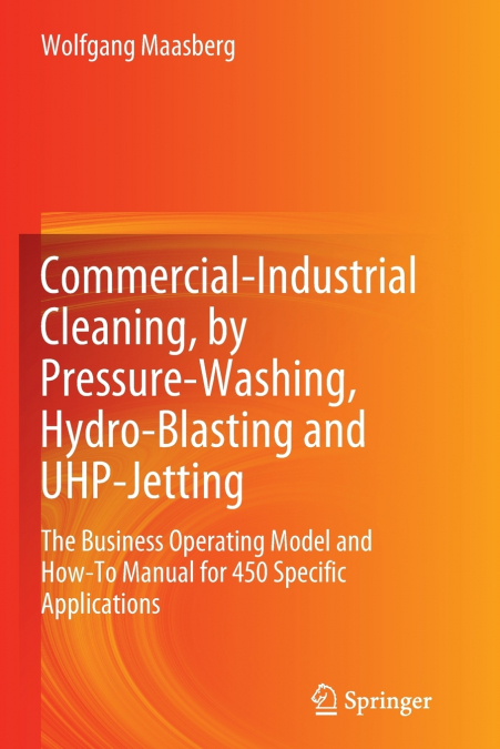 Commercial-Industrial Cleaning, by Pressure-Washing, Hydro-Blasting and UHP-Jetting
