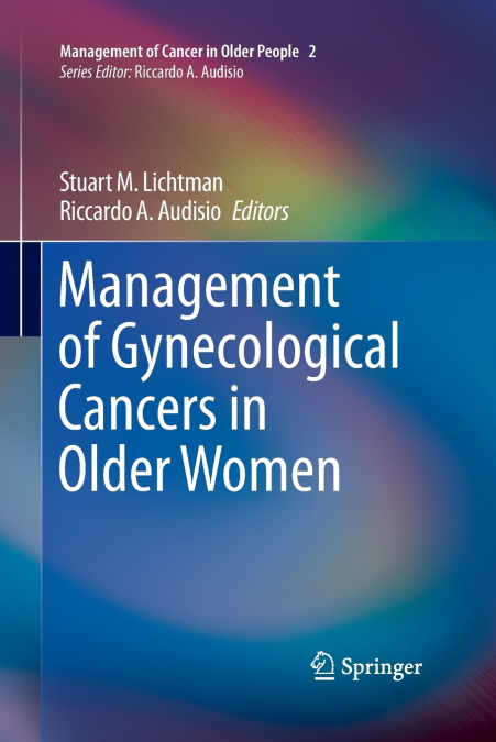 Management of Gynecological Cancers in Older Women