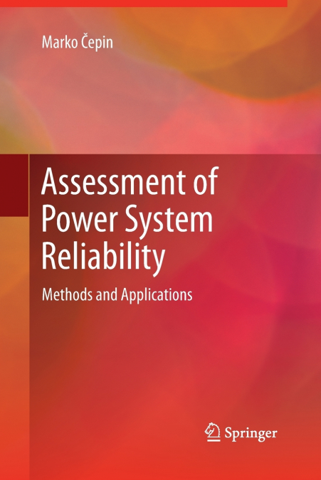 Assessment of Power System Reliability