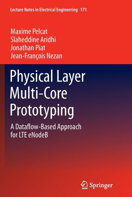 Physical Layer Multi-Core Prototyping