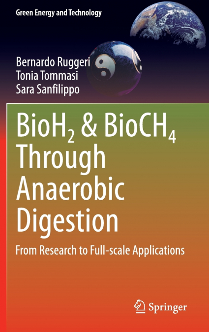 BioH2 & BioCH4 Through Anaerobic Digestion