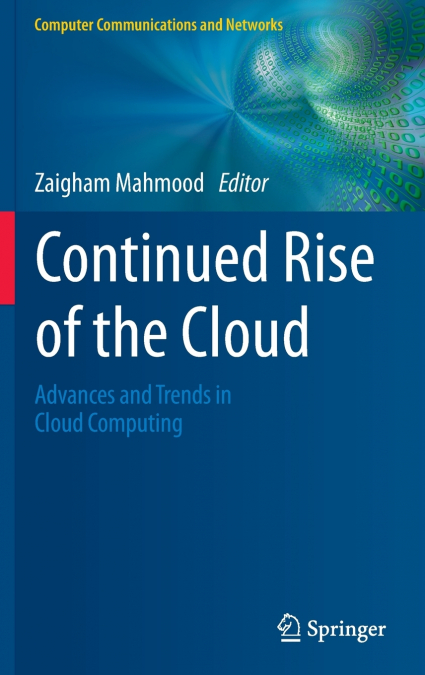 Continued Rise of the Cloud