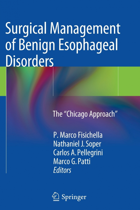 Surgical Management of Benign Esophageal Disorders