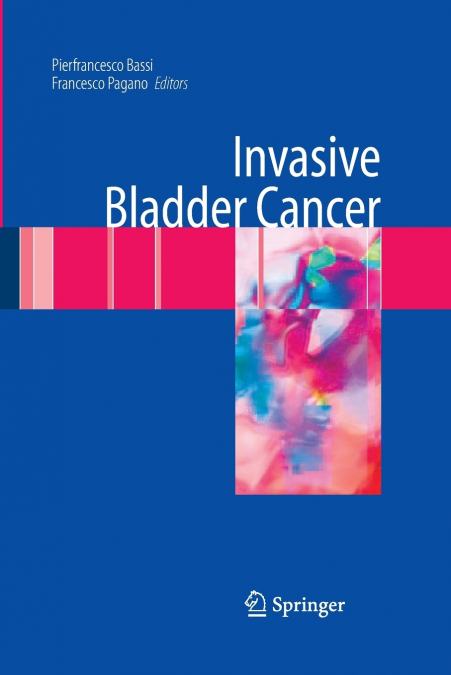 Invasive Bladder Cancer