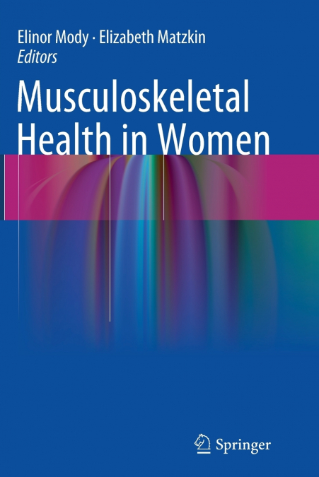 Musculoskeletal Health in Women