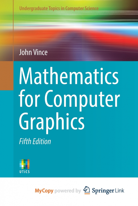 Mathematics for Computer Graphics