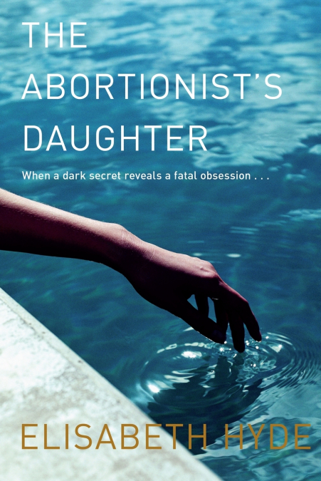The Abortionist’s Daughter
