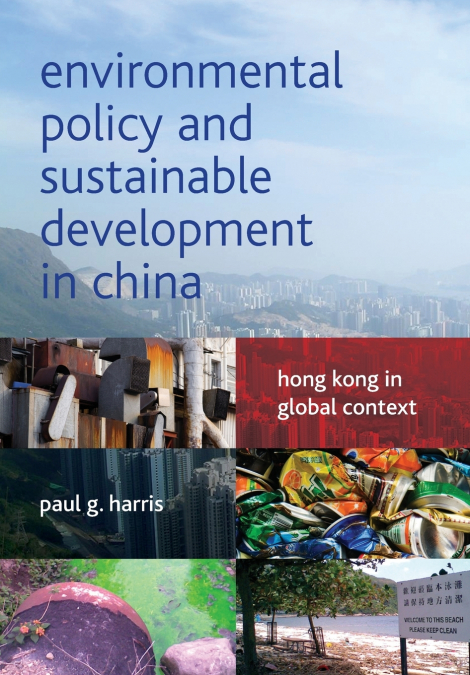 Environmental policy and sustainable development in China